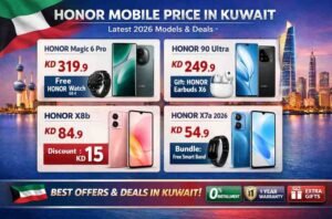 Honor Mobile Price in Kuwait : Latest 2026 Models & Deals